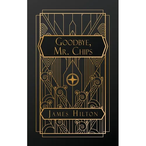Goodbye Mr. Chips - Paperback
