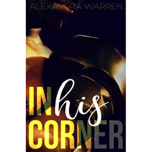 In His Corner - Paperback