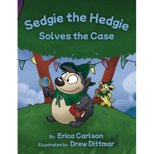 Sedgie the Hedgie Solves the Case
