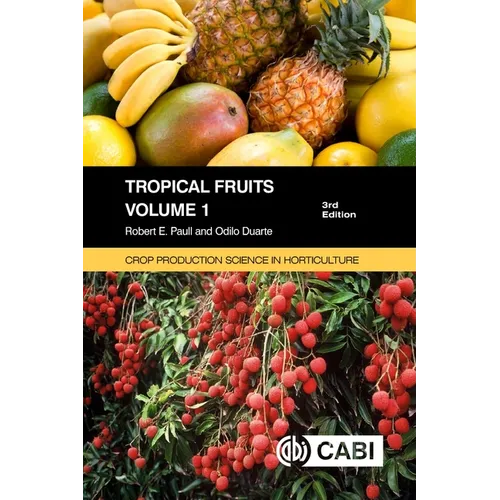 Tropical Fruits, Volume 1 - Paperback