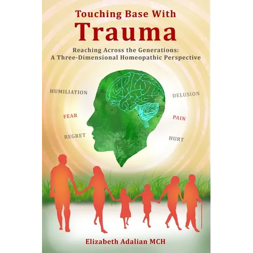 Touching Base with Trauma: Reaching Across the Generations - Paperback