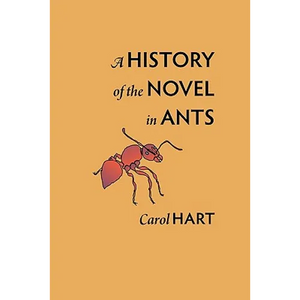 A History of the Novel in Ants - Paperback