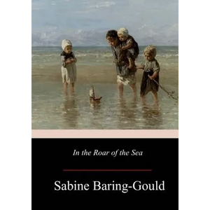 In the Roar of the Sea - Paperback
