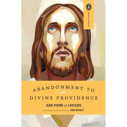 Abandonment to Divine Providence - Paperback
