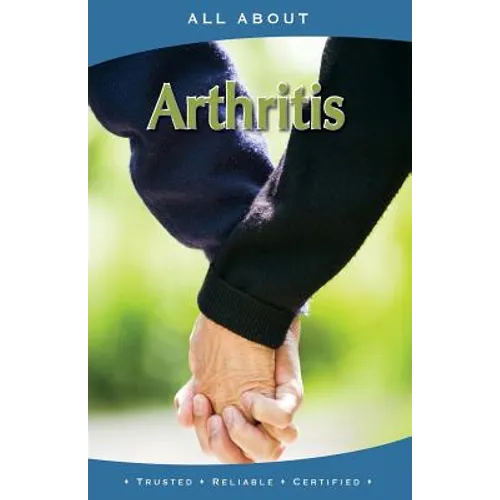 All About Arthritis - Paperback