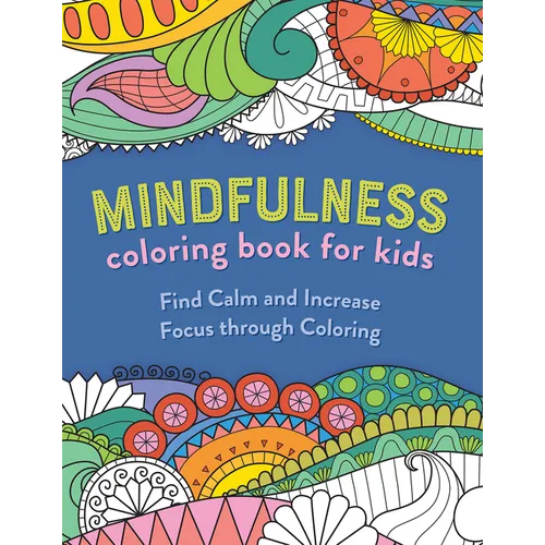 Mindfulness Coloring Book for Kids - Paperback