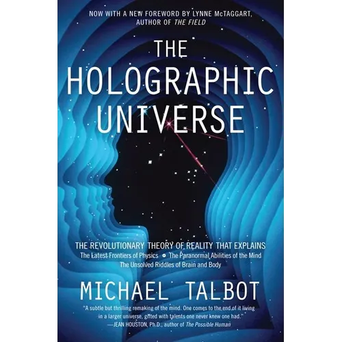 The Holographic Universe: The Revolutionary Theory of Reality - Paperback