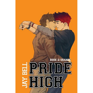 Pride High: Book 2 - Orange - Paperback