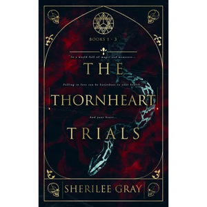 The Thornheart Trials, Books 1 - 3 - Hardcover