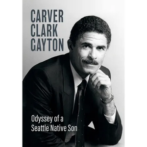 Odyssey of a Seattle Native Son - Hardcover
