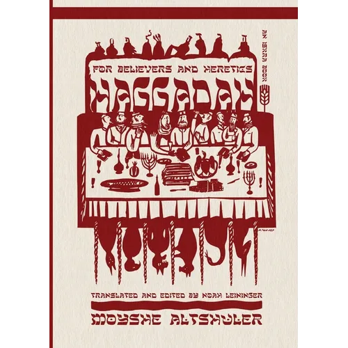 Haggadah for Believers and Heretics - Paperback