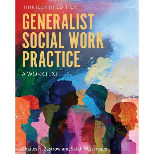 Generalist Social Work Practice: A Worktext - Paperback