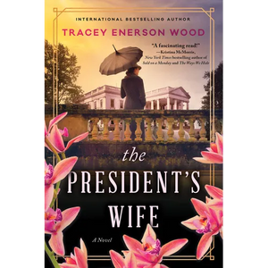 The President's Wife - Paperback