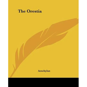 The Orestia - Paperback