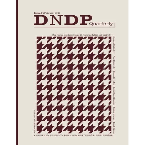 DNDP Quarterly: Issue 01 - Paperback