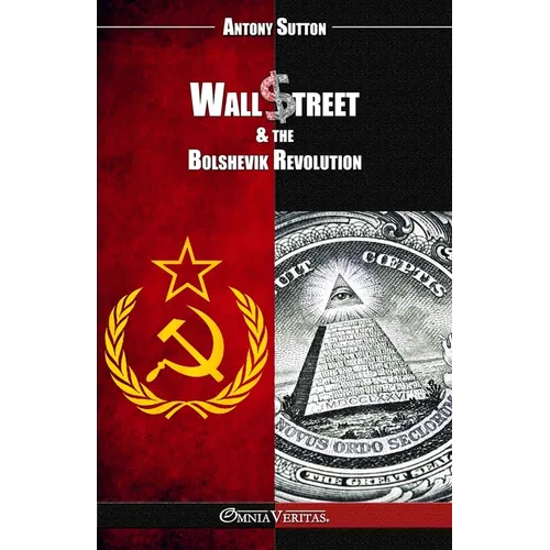 Wall Street & the Bolshevik Revolution: New edition - Paperback