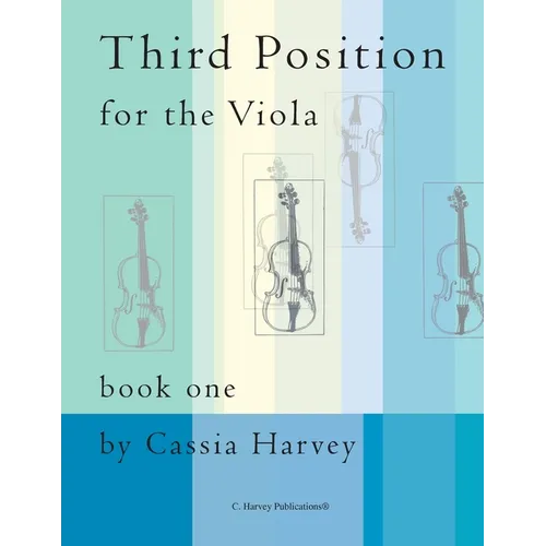 Third Position for the Viola, Book One