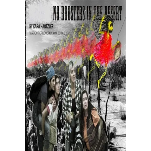 No Roosters in the Desert - Paperback