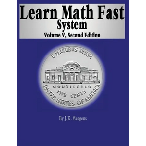 Learn Math Fast System Volume 5: Algebra 1 - Paperback