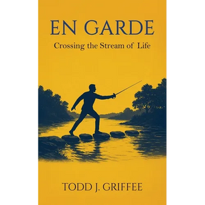 En Garde: Crossing the stream of life - Paperback