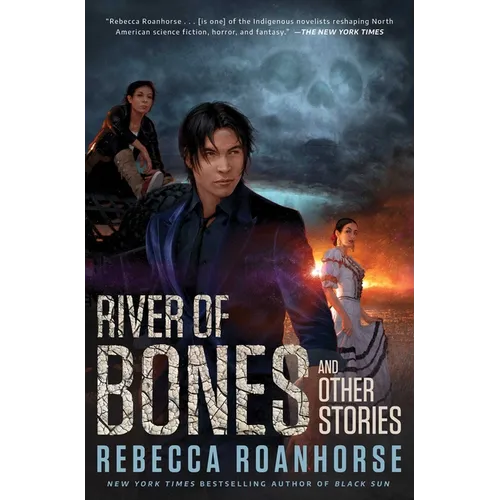 River of Bones and Other Stories - Hardcover