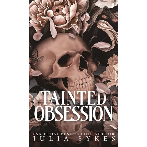 Tainted Obsession - Hardcover