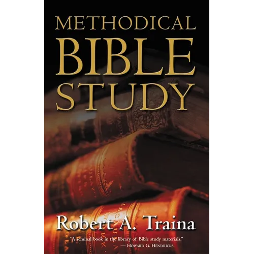 Methodical Bible Study - Paperback