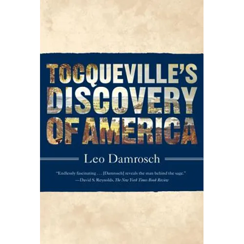 Tocqueville's Discovery of America - Paperback
