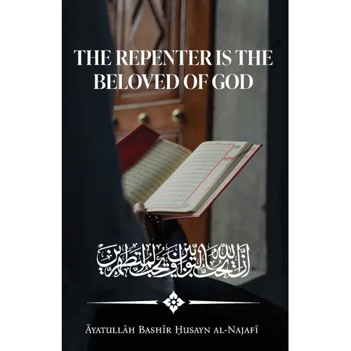 The Repenter is the Beloved of God - Paperback