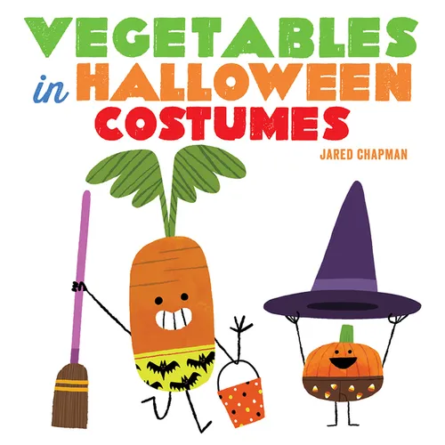 Vegetables in Halloween Costumes: A Board Book - Board Book