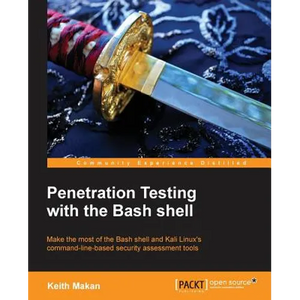 The Command Line for Hacking: Get Started with Shell for Penetration Testing - Paperback