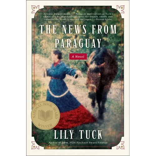 The News from Paraguay - Paperback