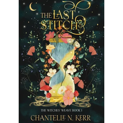 The Last Stitch - Hardcover