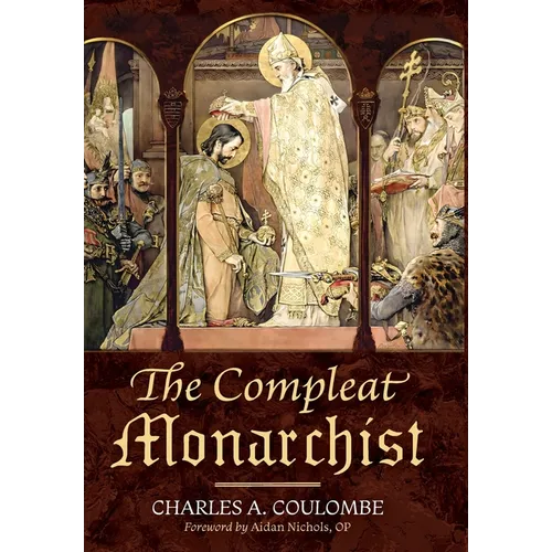 The Compleat Monarchist - Hardcover
