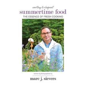 Summertime Food: The Essence of Fresh Cooking - Hardcover