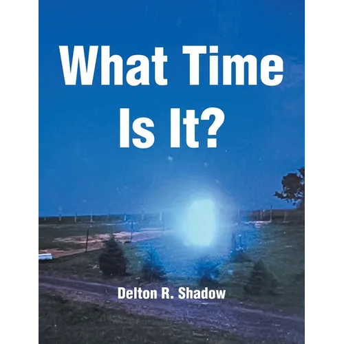 What Time Is It? - Paperback