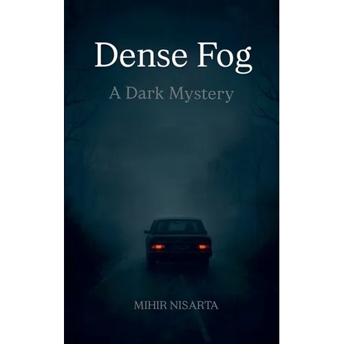 Dense Fog - A Dark Mystery - Paperback