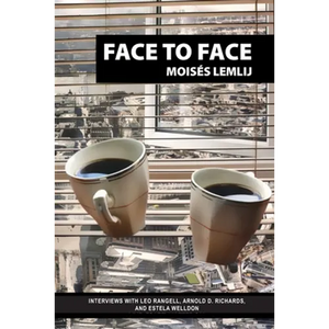Face to Face: Interviews with Leo Rangell, Arnold Richards, and Estela Welldon - Paperback