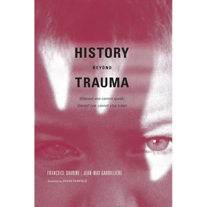 History Beyond Trauma - Paperback