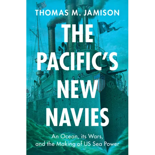 The Pacific's New Navies - Hardcover