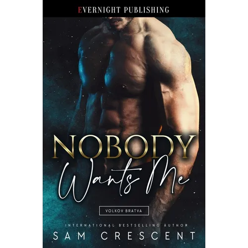 Nobody Wants Me - Paperback