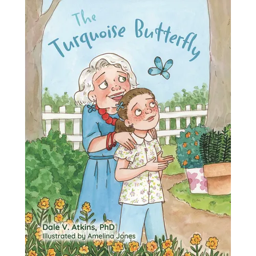 The Turquoise Butterfly - Hardcover