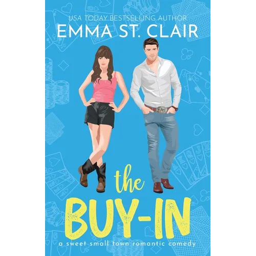 The Buy-In: A Sweet Small-Town Romantic Comedy - Paperback