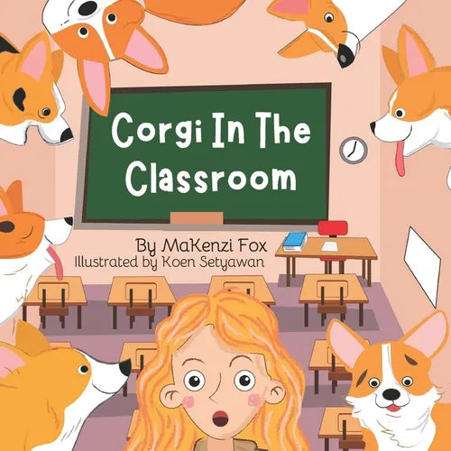 Corgi In The Classroom - Paperback