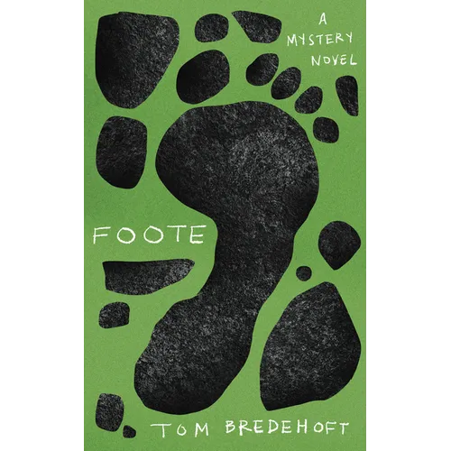 Foote: A Mystery Novel - Paperback