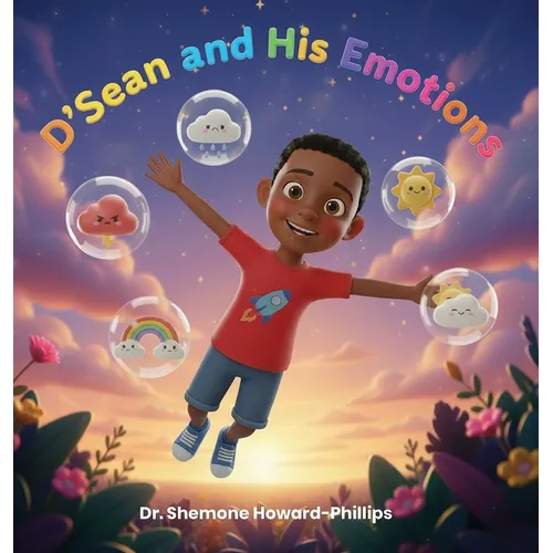 D'Sean and His Emotions - Hardcover