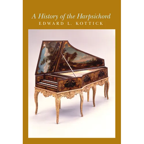 History of the Harpsichord - Hardcover