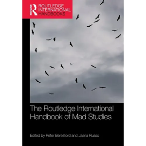 The Routledge International Handbook of Mad Studies - Paperback