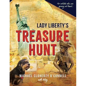 Lady Liberty's Treasure Hunt: For adults who are young at heart - Paperback