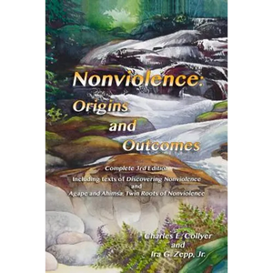 Nonviolence: Origins and Outcomes - Paperback